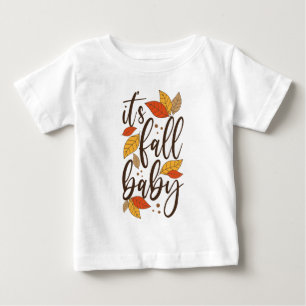Es ist Fall Baby T-shirt