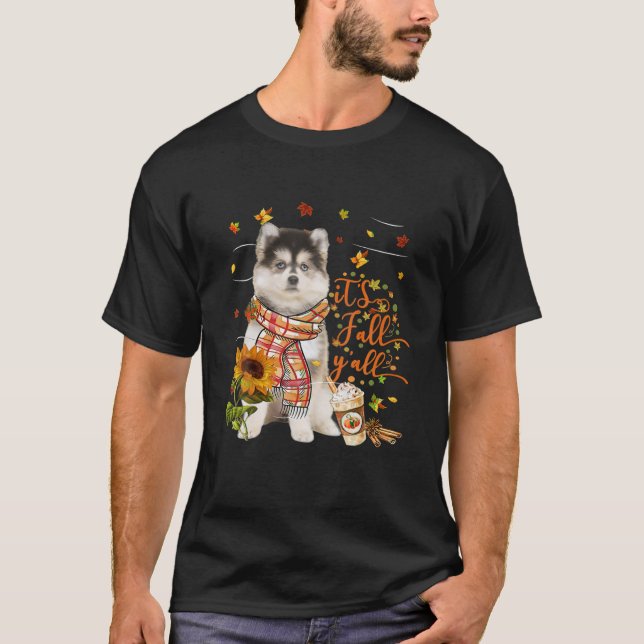 Es ist Fall Y All Pomsky Dog Erntedank Halloween T-Shirt (Vorderseite)