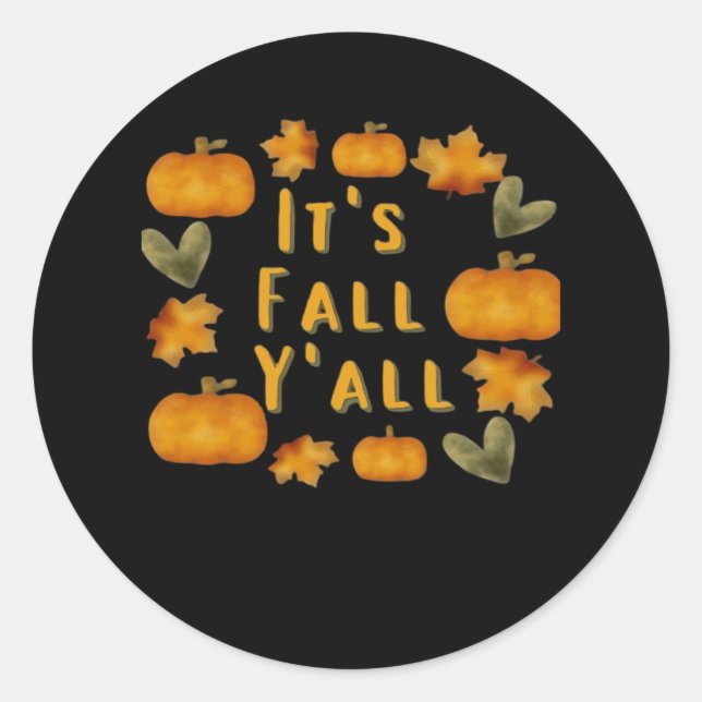 Es ist Fall Y’all Pumpkin Design Creative Art Runder Aufkleber (Vorderseite)