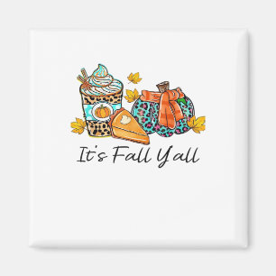 Es ist Fall Y’all Pumpkin Spice Leopard Pumpkin Pi Magnet