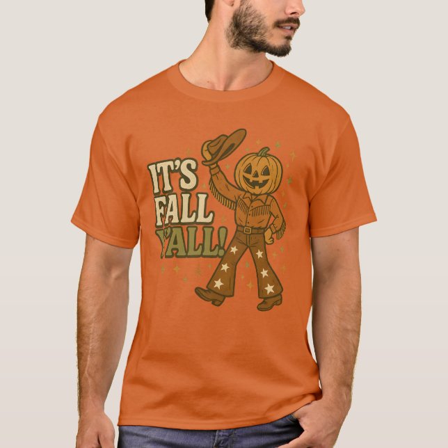 Es ist Fall Y’all Pumpkin T-Shirt (Vorderseite)