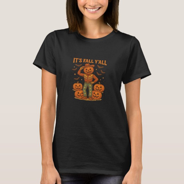 Es ist Fall Y’all Pumpkin T-Shirt (Vorderseite)