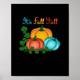 Es ist Fall Y’all Pumpkins Retro Graphic Poster