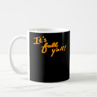 Es ist Fall Y’all Simple Ästhetik Style Kaffeetasse