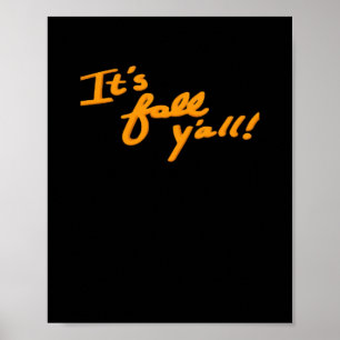 Es ist Fall Y’all Simple Ästhetik Style Poster
