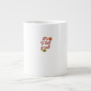 Es ist Fall Y’all Trendy Meme Jumbo-Tasse