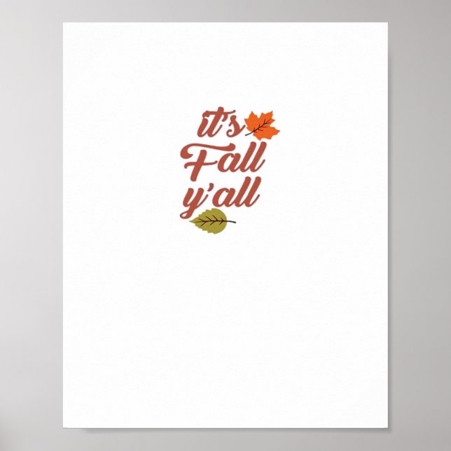 Es ist Fall Y’all Trendy Meme Poster (Vorne)