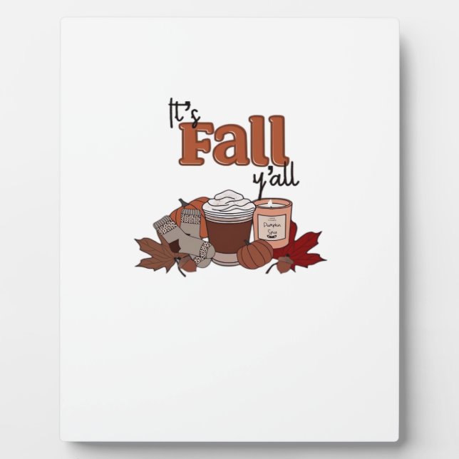 Es ist Fall Y'all ästhetische einfach Fotoplatte (Vorderseite)