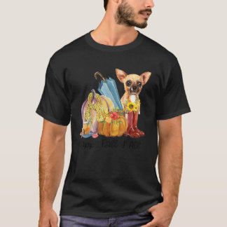 Es ist Fall Y'all Chihuahua Terrier Dog Eigentümer T-Shirt