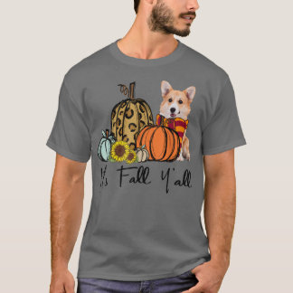 Es ist Fall Y'all Corgi Leopard Pumpkin Sonnenblum T-Shirt