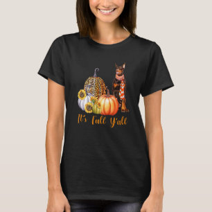 Es ist Fall Y'all Doberman Pinscher Dog Leopard Pu T-Shirt