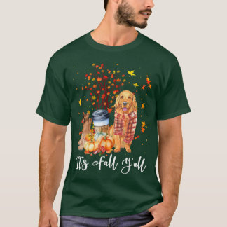 Es ist Fall Y'all Golden Retriever Dog Pumpkin Fal T-Shirt