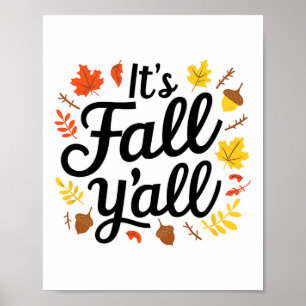 Es ist Fall Yall Halloween Bats Pumpkin Fall Hallo Poster