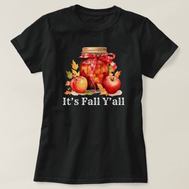 Es ist Fall Y'all | Herbstsaison | Pumpkin Black T-Shirt (Design vorne)