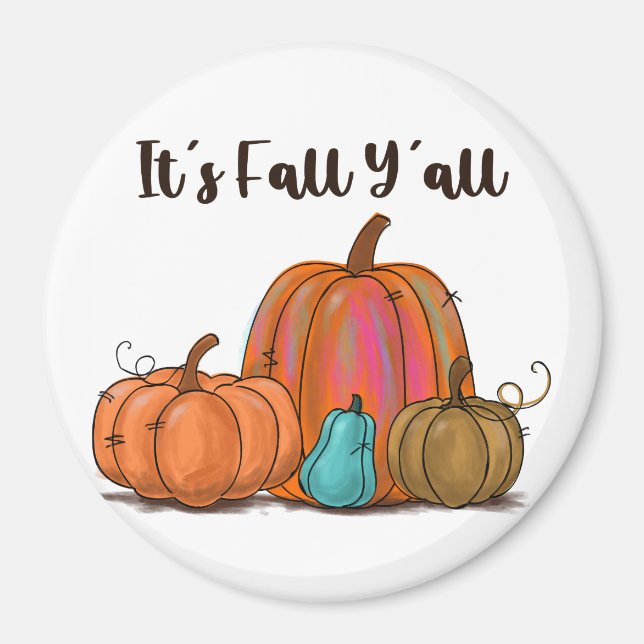 Es ist Fall Y'all Pumpkins Magnet (Vorne)