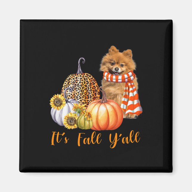 Es ist Fall Y'all Spitz Dog Leopard Pumpkin Fal Magnet (Vorne)
