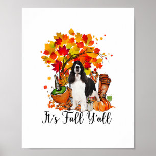 Es ist Fall Y'all Springer Spaniel Hund Halloween Poster