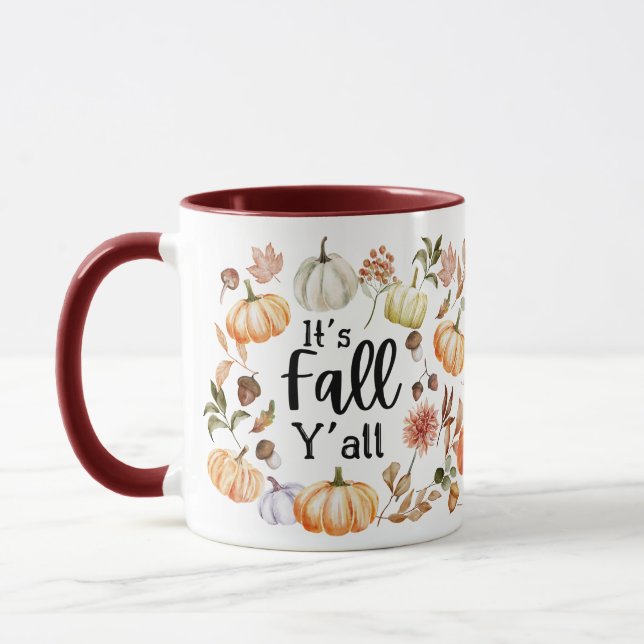 Es ist Fall Y'all Tasse (Links)