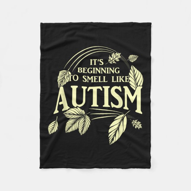 Es ist fast Autismus Funny Autistic Erntedank Aut Fleecedecke (Vorderseite)