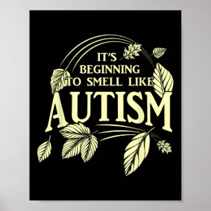 Es ist fast Autismus Funny Autistic Erntedank Aut Poster
