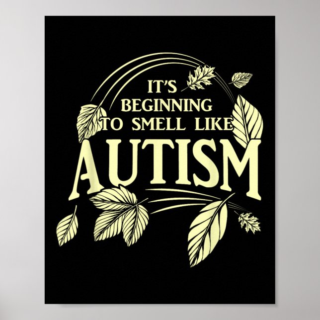 Es ist fast Autismus Funny Autistic Erntedank Aut Poster (Vorne)