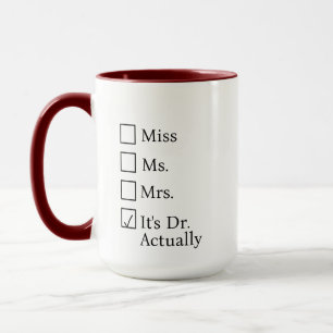 Es ist Fräulein Ms Mrs Dr Eigentlich Tasse Persona