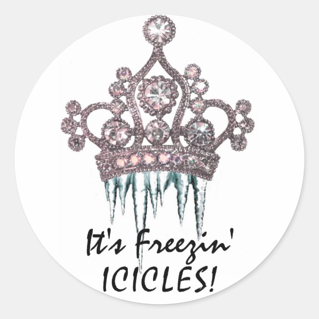 "Es ist Freezin' Eiskeln!" Tiara Stickers (Vorderseite)