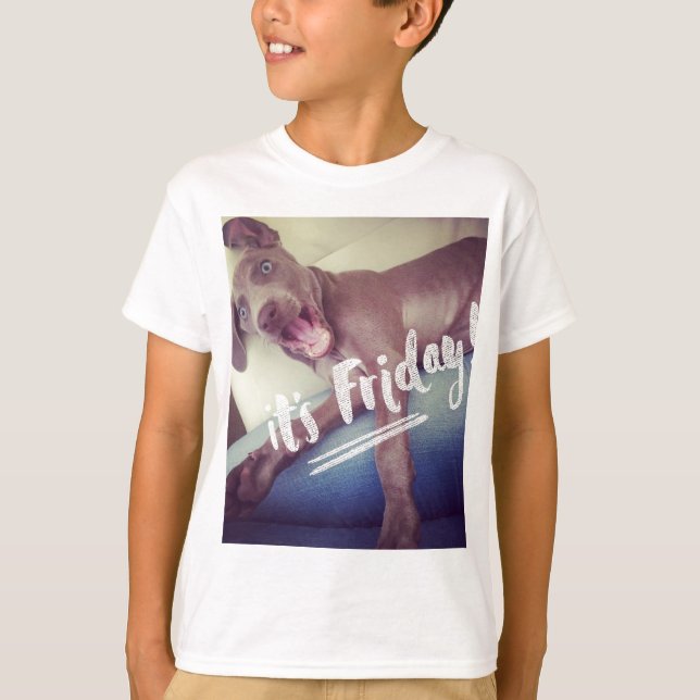 Es ist Freitag! T-Shirt (Vorderseite)