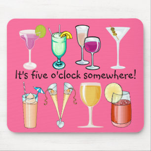 Es ist fünf Uhr irgendwo Mousepad