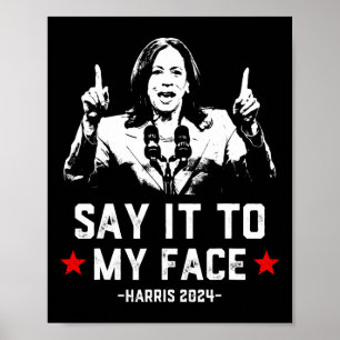 Es ist für mich komisch, Kamala Harris für Presi z Poster