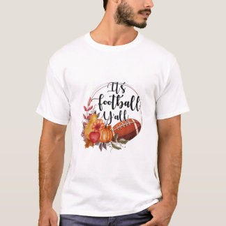 Es ist Fußball Y'all, Pumpkin Football Autumn Foot T-Shirt