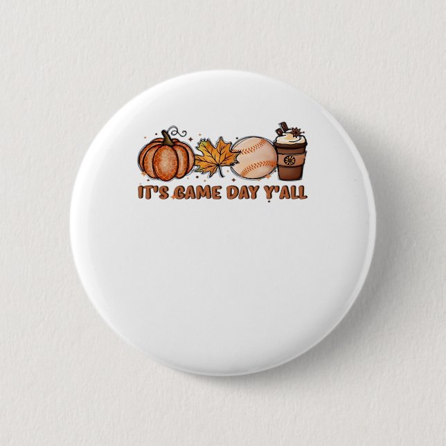 Es ist Game Day Y’all, Fall Baseball Button (Vorderseite)