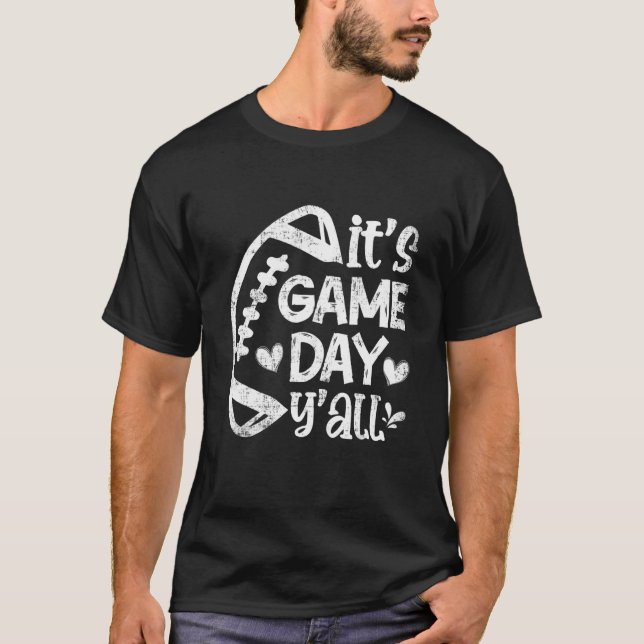 Es ist Game Day Y'all Football Game Day Vibes Foot T-Shirt (Vorderseite)