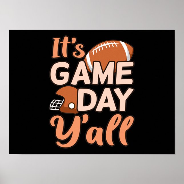 Es ist Game Day Y'all Football Player Coach Poster (Vorne)