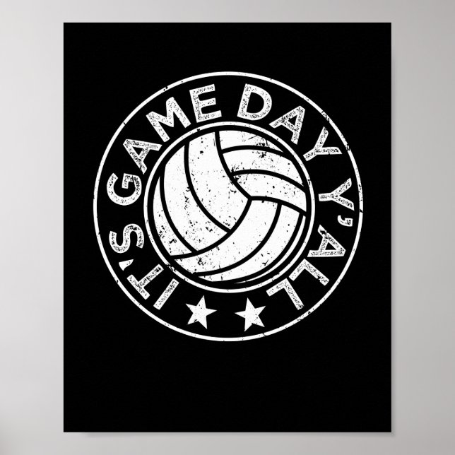 Es ist Game Day Y'all Funny Volleyball Player Vbal Poster (Vorne)