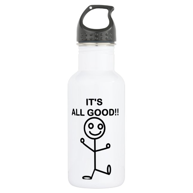Es ist! ganz gut! trinkflasche (Vorderseite)