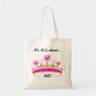 Es ist ganz über MICH!: Spaß-Prinzessin Tote Tragetasche