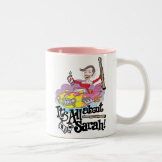 Es ist ganz über Sarah! Zweifarbige Tasse