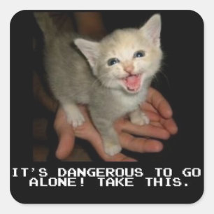 Es ist gefährlich, allein Aufkleber zu gehen