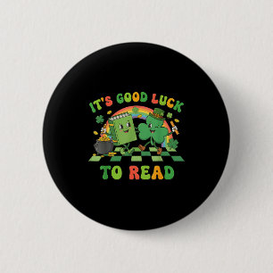 Es ist Glück, das St. Patricks-Tag-Buch 'lucky' zu Button