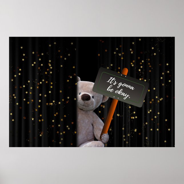 Es ist Gonna be ok Teddy Bear Poster (Vorne)