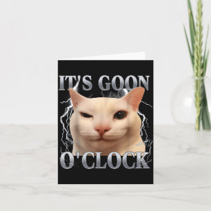 Es ist Goon Uhrzeit Lustige Katze Meme Männer Frau Karte
