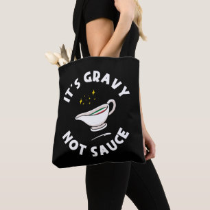 Es ist Gravy Not Sauce, lustiges Sprichwort Italie