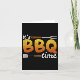 Es ist Grillen Time Grilling Grillen Lover Fleisch Karte