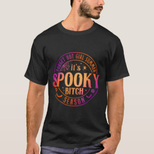 Es ist gruselige Jahreszeit Lustige Hexe Halloween T-Shirt