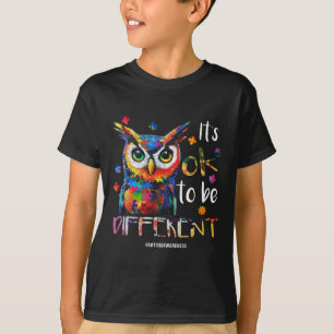 Es ist gut, anders zu sein - Autismus Bewusstseins T-Shirt