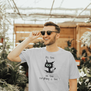 Es ist gut, dass ich gut bin, alles ist ein schöne T-Shirt