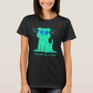 Es ist gut, dass ich gut bin alles ist eine schöne T-Shirt
