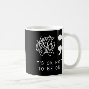 Es ist gut, kein offenes Bewusstsein für Suizidprä Kaffeetasse