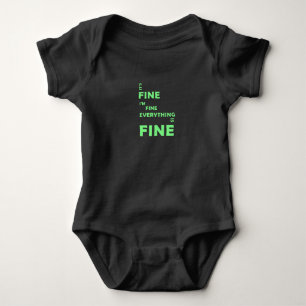 Es ist gut. Mir geht es gut. Alles ist gut - Funny Baby Strampler